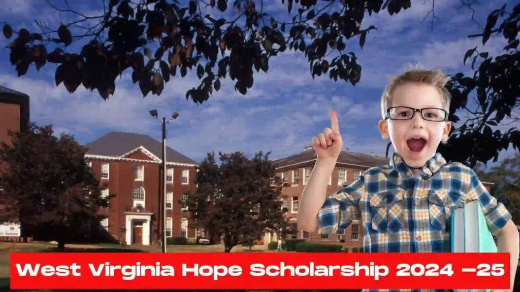 2024 West Virginia Hope Scholarship